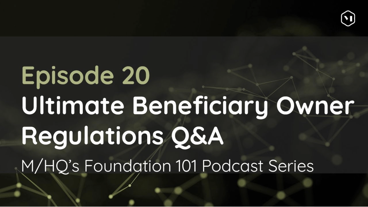 Episode 20 − Ultimate Beneficiary Ownership − Q&A
